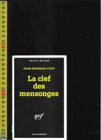 原版法语小说 La clef des mensonges / Jean-Bernard Pouy【店里有许多罗曼语族的原版小说欢迎选购】