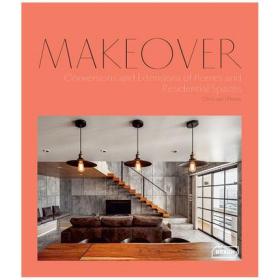 MAKEOVER 进口艺术 转变：家与住宅空间的转变及延伸 居家室内建筑设计