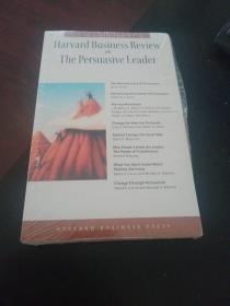 Harvard Business Review on the Persuasive Leader  哈佛商业评论之有影响力的领导