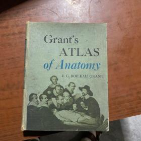 Grants Atlas of Anatomy 格兰特解剖学图谱(1972年版)