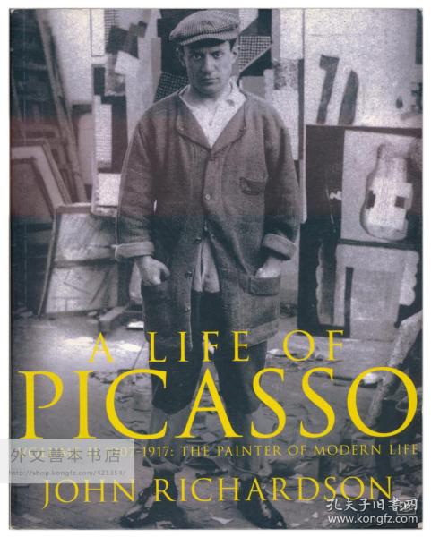 A Life of Picasso Volume II: 1907-1917: 1907-1917 v. 2