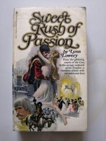 Sweet Rush of Passion