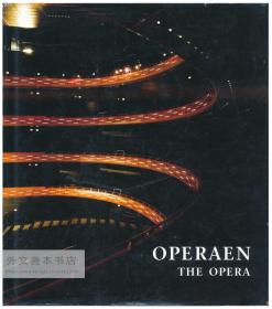 Operaen: the Opera 英文原版-《哥本哈根歌剧院：歌剧》