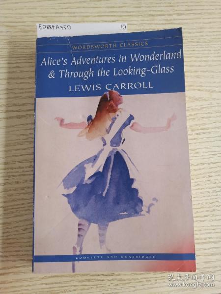 Alice's Adventures in Wonderland & Through the Looking-Glass