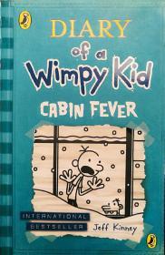 Diary of a Wimpy Kid #6: Cabin Fever  小屁孩日记6：幽闭症  