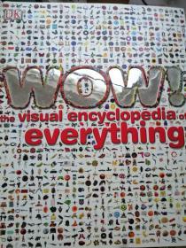 Wow!: The Visual Encyclopedia of Everything 万物图示百科全书