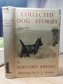 1939年  COLLECTED DOG STORIES BY RUDYARD KIPLING   带书衣  含大量插图   20.5X14CM