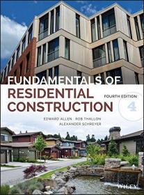 Fundamentals of Residential Construction 英文原版 居住建筑精要（第4版）