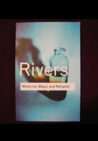 Medicine, Magic and Religion (Routledge Classics)[医药、巫术与宗教]