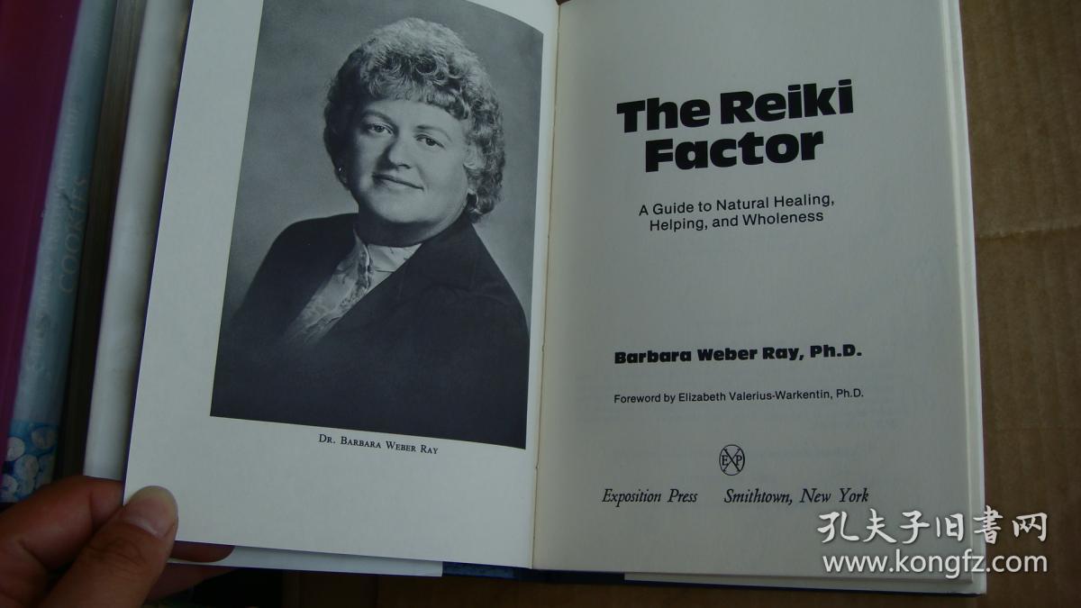 THE REIKI FACTOR:a guide to natural healing,helping,and wholeness 灵气疗法 英文原版 精装+书衣