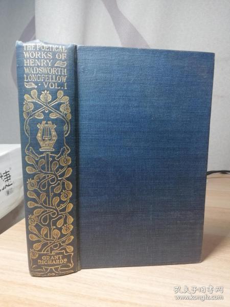 1903年  THE POETICAL WORKS OF HENRY WADSWORTH LONGFELLOW   第一本   15.5X10.3CM