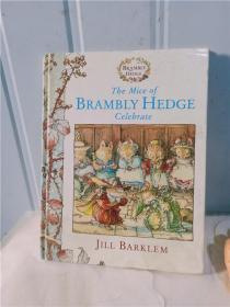 实物拍照；THE  MICE  OF  BRAMBLY  HEDGE  CELEBRATE