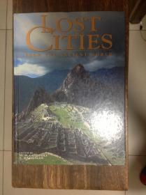 Lost cities 英文版大型画册: 消失了的那些城市