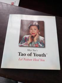 May Yue,s Tao of Youth Let Nature Heal You