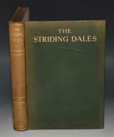 1929年 Halliwell Sutcliffe _ THE STRIDING DALES 田园生活随笔经典《乡间大步漫记》极珍贵作者及插图画家签名本 限量250册 超大开本 品佳