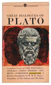 Great Dialogues of Plato, Translated by W.H.D. Rouse, Edited by Eric H. Warmington and Philip G. Rouse 英文原版-《柏拉图语录：理想国、申辩、克力同、斐多、伊安篇、米诺篇、会饮等，W·劳斯翻译，埃里克·H·沃明顿与菲利普·G·劳斯编辑》