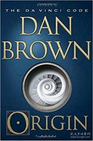 本源 起源 英文原版 Origin: A Novel 丹布朗新作 Dan Brown 推理 悬疑