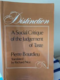 Distinction: A Social Critique of the Judgment of Taste