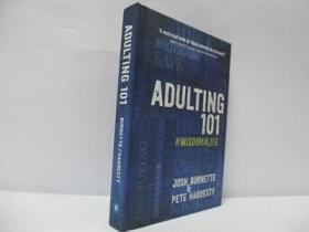 Adulting 101: #Wisdom4Life奉承101：智慧生活