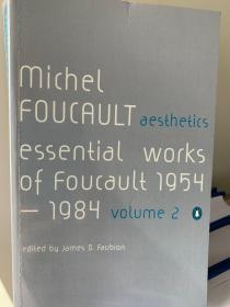 Essential Works of Foucault 1954-1984. Volume 2. Aesthetics
