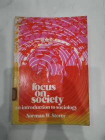 Focus on Society: An Introduction to Sociology