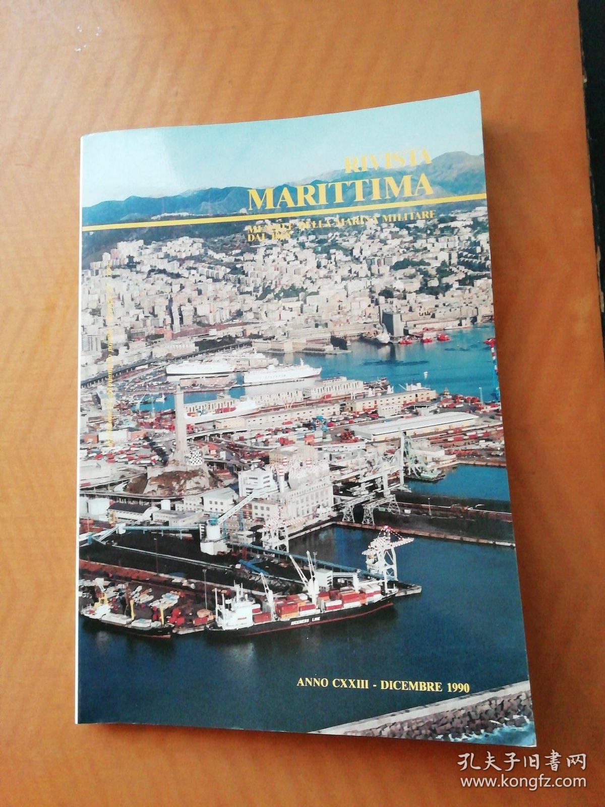 RIVISTA MARITTIMA MENSILE DELLA MARINA MILITARE DAL 1868 DICEMBRE1990