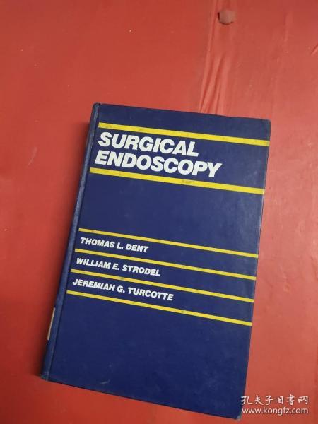 【外文原版、详情如图】SURGICAL ENDOSCOPY【外科内镜检查】