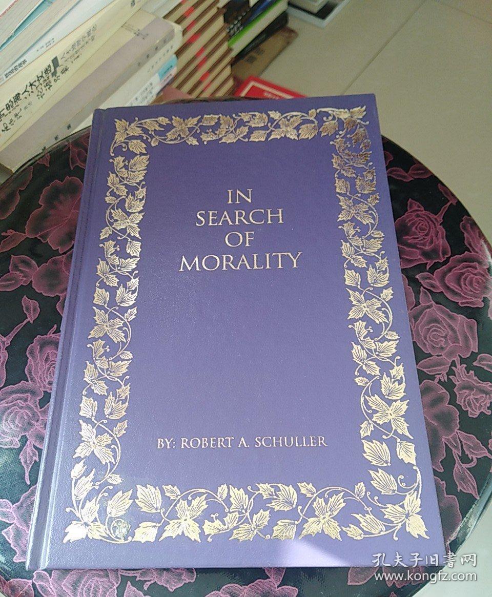 In   Search     Of      MORALITY