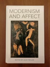 Modernism and Affect（进口原版，国内现货）