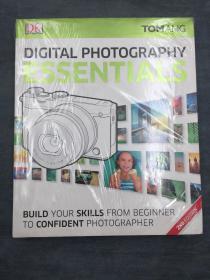 Digital Photography Essentials: Build Your Skills from Beginner to Confident Photographer  数码摄影要领