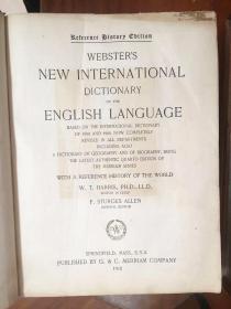 美国词典的鼻祖 百余年历史 辞典收藏与研究绝对精品  美国进口原装 1918年出版印刷 权威辞典 书侧有拇指索引 新韦氏国际英语大词典 第一版  webster 's new international dictionary 1st edition unabridged