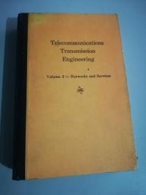 TelecommunIcatIons  transmIssIon engIneerIng 英文原版书 电信传输工程第3卷 网络与业务