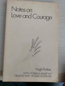 Notes on Love and Courage