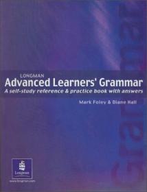 Longman Advanced Learners' Grammar: a Self-study Reference & Practice Book with Answers