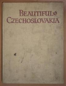 Beautiful Czechoslovakia《美丽的捷克斯洛伐克》珍贵精装老画册 铁幕之内的人文地理风物 开本超大 矢量级图片