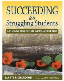 Succeeding with Struggling Students: A Planning Resource for Raising Achievement