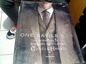 One Savile Row The Invention Of The English Gentleman: Gieves & Hawkes