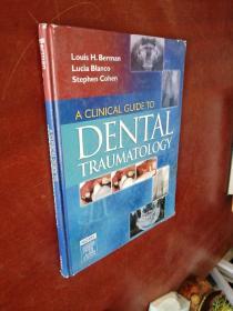 A Clinical Guide to Dental Traumatology 牙科创伤临床指南