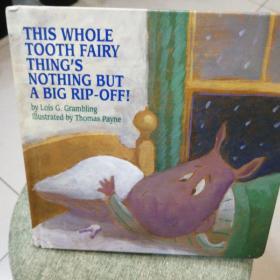 this whole tooth fairy thing,s