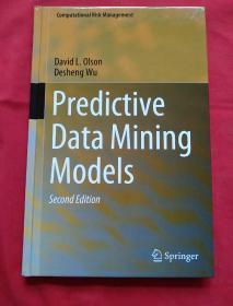 Predictive Data Mining Models