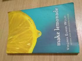 Make Lemonade (Make Lemonade Trilogy) 000
