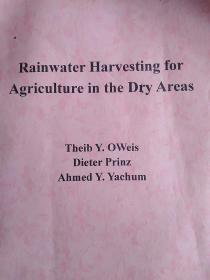 Rainwater Harvesting for Agriculture in the Dry Areas(干旱地区的农业雨水收集)