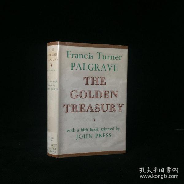 1964年  The Golden Treasury of the Best Songs and Lyrical Poems in the English Language (Oxford Standard Authors) by Francis Turner Palgrave, John Press 精装 大32开