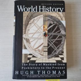 World history the stories of mankind from prehistory to the present