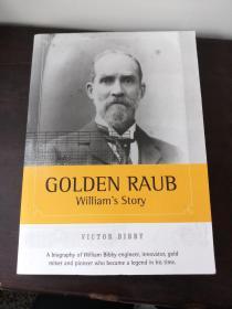 GOLDEN RAUB Williams Stoty  VICTOR BIBBY