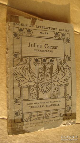 Julius Cæsar (Edited with notes and questions by Thomas C. Blaisdell)  英文原版 1917年出版