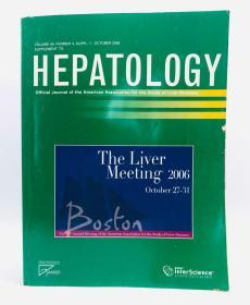 Hepatology (Vol. 44 No. 4 2006-10): Official Journal of the American Association for the Study of Liver Diseases 英文原版《肝病学》美国肝病研究协会官方杂志