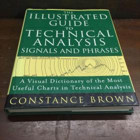 The illustrated guide to technical analysis