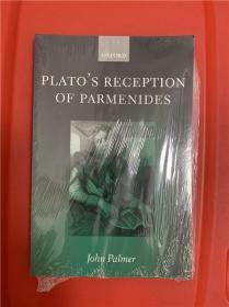 Plato's Reception of Parmenides （柏拉图对巴门尼德之接受）