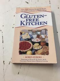 The Gluten-Free Kitchen: Over 135 Delicious Recipes for Peop（正版现货，当天速发）